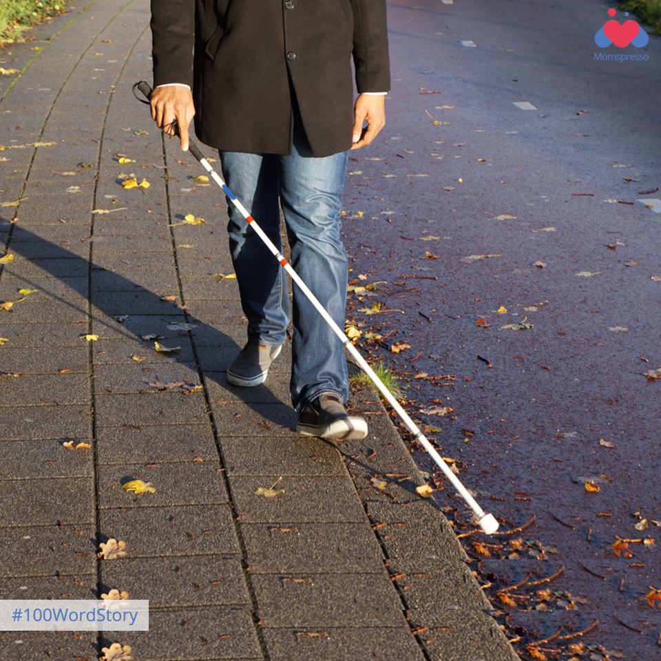 The Blind Man&nbsp;(#100WordStory)